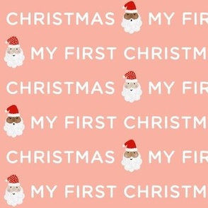 my first christmas + santas on christmas pink