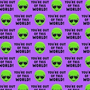 You're out of this world! - Alien UFO Valentine's - purple - LAD21