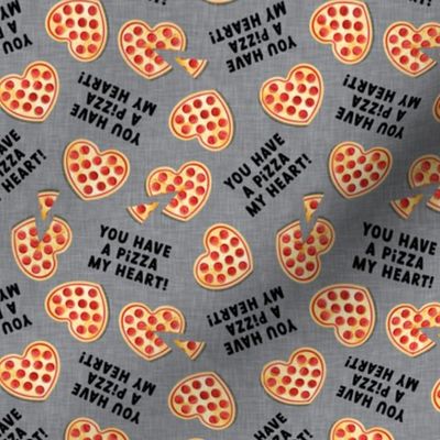 You have a pizza my heart! - grey - heart shaped pizza Valentine's Day - LAD21