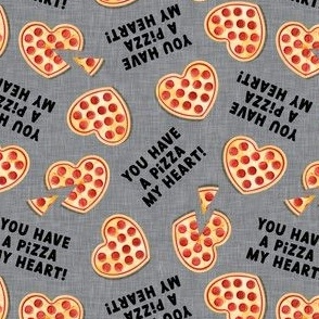 You have a pizza my heart! - grey - heart shaped pizza Valentine's Day - LAD21