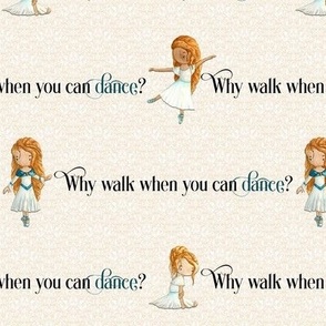 You Can Dance Ballerina