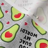 You GUAC my world! - valentines avocado hearts - grey - LAD21