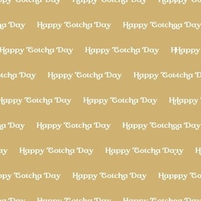Happy Gotcha Day sweet minimalist typography dog lovers text design white on neutral mustard yellow