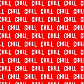 and chill on red