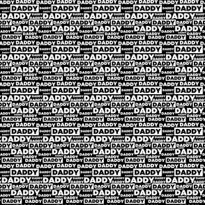 Daddy - black and white