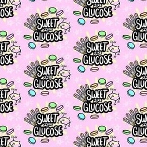 Sweet Like Glucose