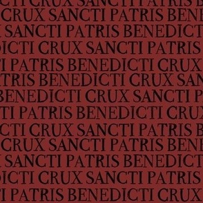 Benedict Latin Crux Sancti Patris Benedicti Red 10x2.5in