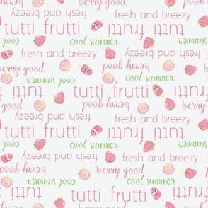 Tutti Fruiti Fresh and Breezy