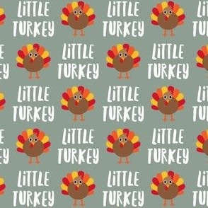 Little Turkey - Thanksgiving turkey - sage - LAD21