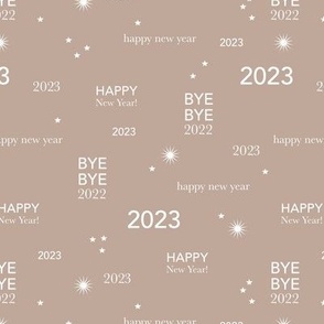 Happy new year 2023 - typography abstract minimalist text design white on latte beige