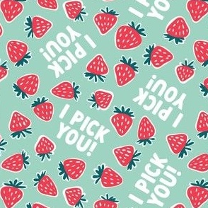 I pick you! - strawberry valentine - mint - LAD21