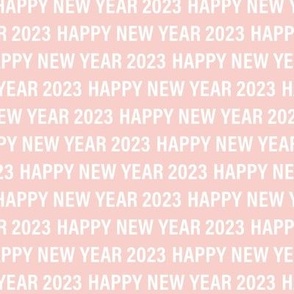 Happy new year 2023 text design basic typography design white on blush pink