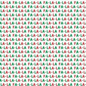 (extra small scale) FA-LA-LA-LA-LA - red and green - holiday fabric C21