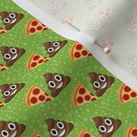 Small Scale Pizza and Poop Emoji Sarcastic Funny Suggestive Humor on Green