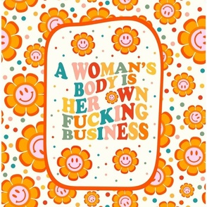14x18 Panel for DIY Wall Hangings Towels or Flags A Woman's Body Is Her Own Fucking Business Womens Reproductive Rights