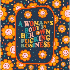  14x18 Panel for DIY Wall Hangings Towels or Flags A Woman's Body Is Her Own Fucking Business Womens Reproductive Rights