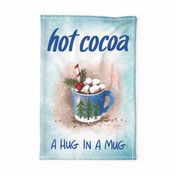 Hot Cocoa, A Hug In A Mug ©Julee Wood - TO PRINT CORRECTLY choose FAT QUARTER in any fabric 54" or wider