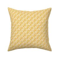 Ruff Life - yellow - funny dog fabric - LAD21
