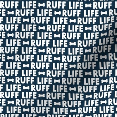 Ruff Life - dark blue - funny dog fabric - LAD21