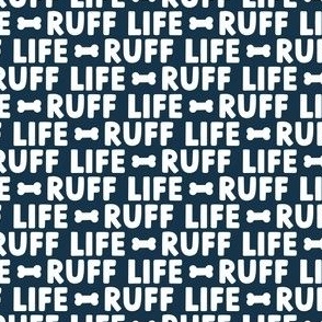 Ruff Life - dark blue - funny dog fabric - LAD21