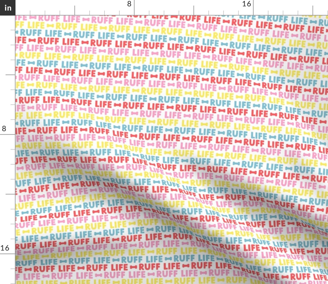 Ruff Life - bright multi - funny dog fabric - LAD21