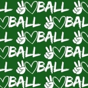 PEACE LOVE BALL FOREST GREEN