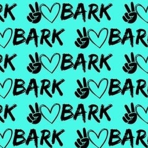 PEACE LOVE BARK TURQUOISE