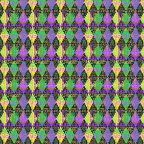  Mardi Gras Sayings Harlequin Argyle --  Mardi Gras Phrases over Green, Gold,  Yellow and Purple Diamonds --  900dpi (17% of Full Scale) -- 3.50in x 4.17in repeat 