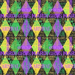 Mardi Gras Sayings Harlequin Argyle --  Mardi Gras Phrases over Green, Gold,  Yellow and Purple Diamonds --  417dpi (36% of Full Scale) -- 7.55in x 9.00in repeat 