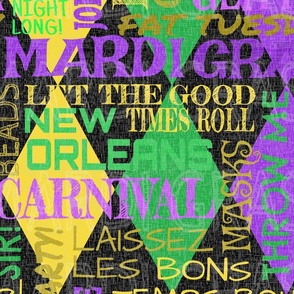   Mardi Gras Sayings Harlequin Argyle --  Mardi Gras Phrases over Green, Gold,  Yellow and Purple Diamonds --  150dpi (Full Scale) -- 21.00in x 25.03in repeat