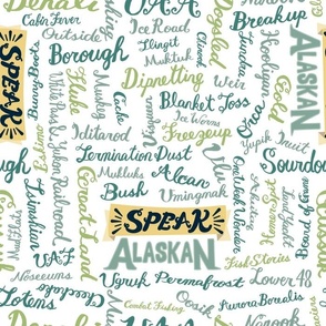 Speak Alaskan! white