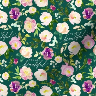 6" Repeat You Are Beautiful Floral Quote Pattern | Emerald Green MK001