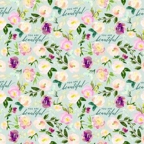 3" Repeat You Are Beautiful Floral Quote Pattern | Mint Green MK001