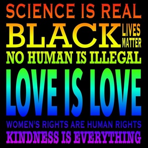 Science is Real, Black Lives Matter