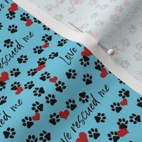 Dog, Love rescued me, turquoise, red hearts and paw prints