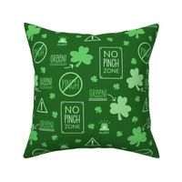 St Patrick's Day No Pinches Dark Green (Large Scale)
