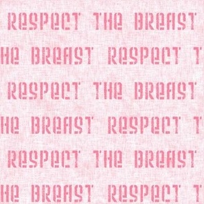 Respect the breast pink