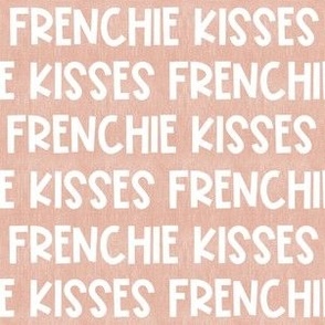 Frenchie Kisses Bei
