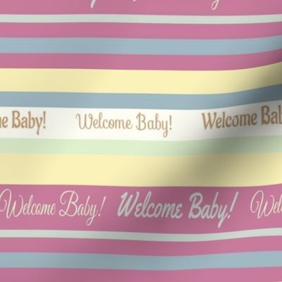 Horizontal Stripes and Calligraphy "Welcome Baby"
