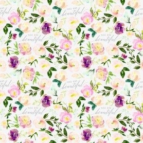 3" Repeat You Are Beautiful Floral Quote Pattern | Light Gray MK001