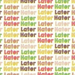 Mature - Later Hater