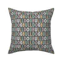 Bulldog colourful text letters