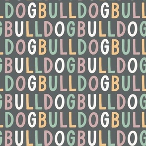 Bulldog colourful text letters