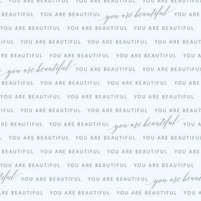 Small Scale | You Are Beautiful Quote Text | Light Blue MK001 