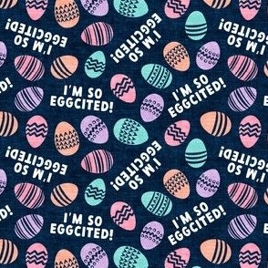 I'm so egg-cited! - Easter eggs - fun - multi on blue - LAD22