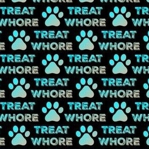TREAT WHORE TEAL 2