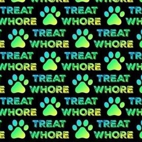 TREAT WHORE GREEN