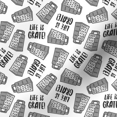 Life is Grate! - monochrome - LAD22