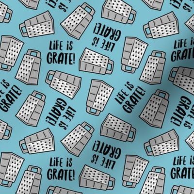 Life is Grate! - blue - LAD22