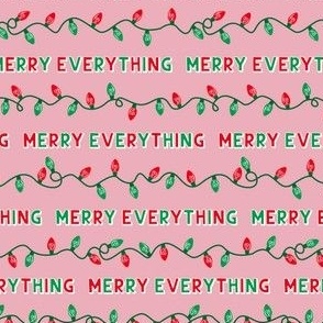 Christmas Lights - Merry Everything - Pink